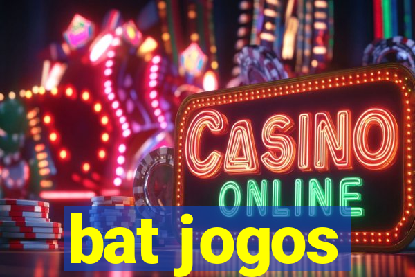 bat jogos